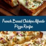 French Bread Chicken Alfredo Pizza Recipe