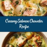 Simple Salmon Chowder: An Incredible Ultimate Recipe