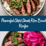 Skirt Steak Rice Bowls with Chimichurri Sauce Recipe