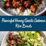 Honey Garlic Salmon Rice Bowls Recipe