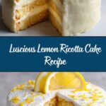 Lemon Ricotta Cake Recipe