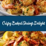 Crunchy Baked Shrimp: An Incredible Recipe for Amazing Flavor Recipe