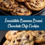 Banana Bread Chocolate Chip Cookies Recipe
