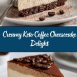 Keto Coffee Cheesecake Recipe