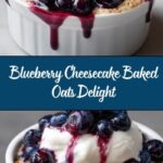 Blueberry Cheesecake Baked Oats Recipe