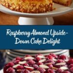 Raspberry and Almond Upside-Down Cake Recipe