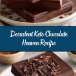 Keto Chocolate Heaven Recipe