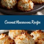 Coconut Macaroons Recipe