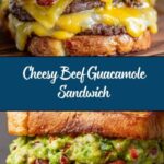 Beef Guacamole Grilled Cheese Sandwich: An Amazing Ultimate Recipe