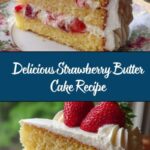 Strawberry Butter Cake Recipe