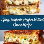 Jalapeño Popper Grilled Cheese: Why It's a Must-Try Recipe