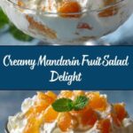 Mandarin Cream Cheese Fruit Salad Recipe