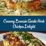 Chicken in Boursin Garlic Herb Cream Sauce Recipe