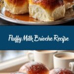 Milk Brioche Recipe