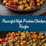 High Protein Chicken Recipe