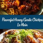 Quick & Sassy Honey Garlic Chicken Lo Mein Recipe