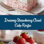 Strawberry Cloud Cake Recipe