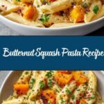Butternut Squash Pasta Recipe