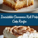 Cinnamon Roll Poke Cake Recipe
