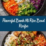 Banh Mi Rice Bowl Recipe