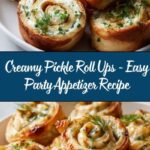 Creamy Pickle Roll Ups Recipe
