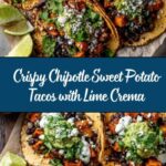 Crispy Chipotle Sweet Potato Tacos with Lime Crema Recipe