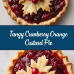 Cranberry Orange Custard Pie Recipe