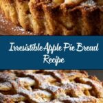 Apple Pie Bread Recipe