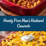 Poor Man’s Husband Casserole Recipe