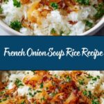 French Onion Soup Rice Recipe