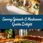 Spinach & Mushroom Quiche Recipe