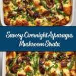 Overnight Asparagus Mushroom Strata Recipe