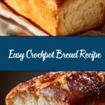 Crockpot Bread Recipe