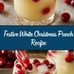 White Christmas Punch Recipe
