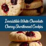 White Chocolate Cherry Shortbread Cookies Recipe