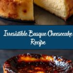 Basque Cheesecake Recipe