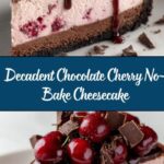 Chocolate Cherry No-Bake Cheesecake Recipe