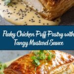 Chicken in Puff Pastry with Mustard Cream Sauce Recipe