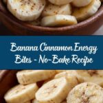 No-Bake Banana Cinnamon Energy Bites Recipe