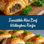 Mini Beef Wellingtons Recipe
