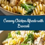 Healthy Chicken Alfredo with Broccoli Recipe