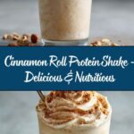 Cinnamon Roll Protein Shake Recipe