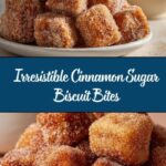 Cinnamon Sugar Biscuit Bites Recipe